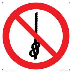P030 Prohibition: Do not tie knots in rope
